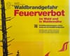 Die Trockenheit hat die Gefahr von Waldbränden stark erhöht.